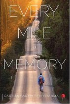 Every Mile a Memory
