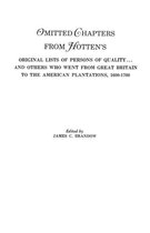 Omitted Chapters from Hotten's Original Lists of Persons of Quality