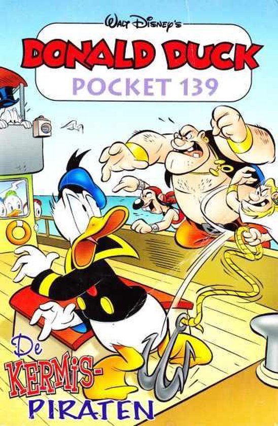 Cover van het boek 'Donald Duck Pocket / 139 De kermispiraten' van Walt Disney Studio’s