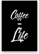 Poster: Coffee = Life - A4 - Zwart-wit