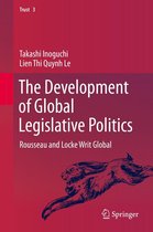 Trust 3 - The Development of Global Legislative Politics