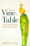 Vine to Table 1 - From Vine to Table