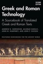 Routledge Sourcebooks for the Ancient World - Greek and Roman Technology