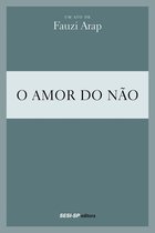 Teatro popular do SESI - Fauzi Arap - O amor do não