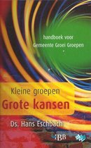 Kleine Groepen Grote Kansen