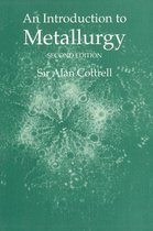 An Introduction to Metallurgy, Second Edition