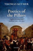 Clarendon Lectures in English - Poetics of the Pillory