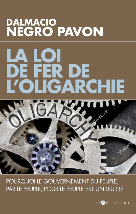 La loi de fer de l'oligarchie
