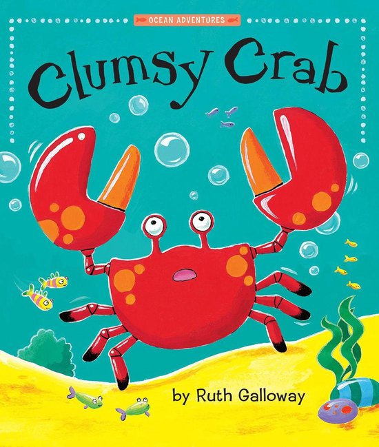 Ocean Adventures - Clumsy Crab - cover