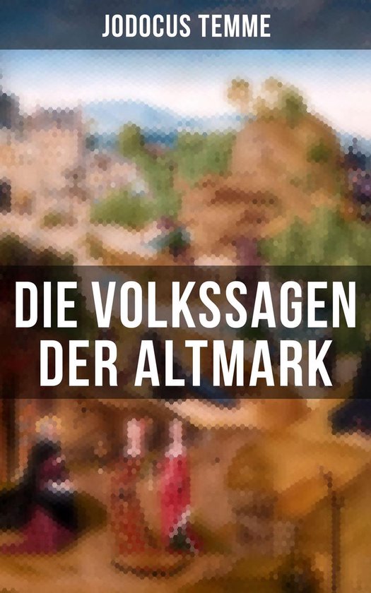 Die Volkssagen der Altmark - cover