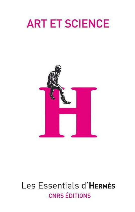 Les essentiels d'Hermès - Art et science