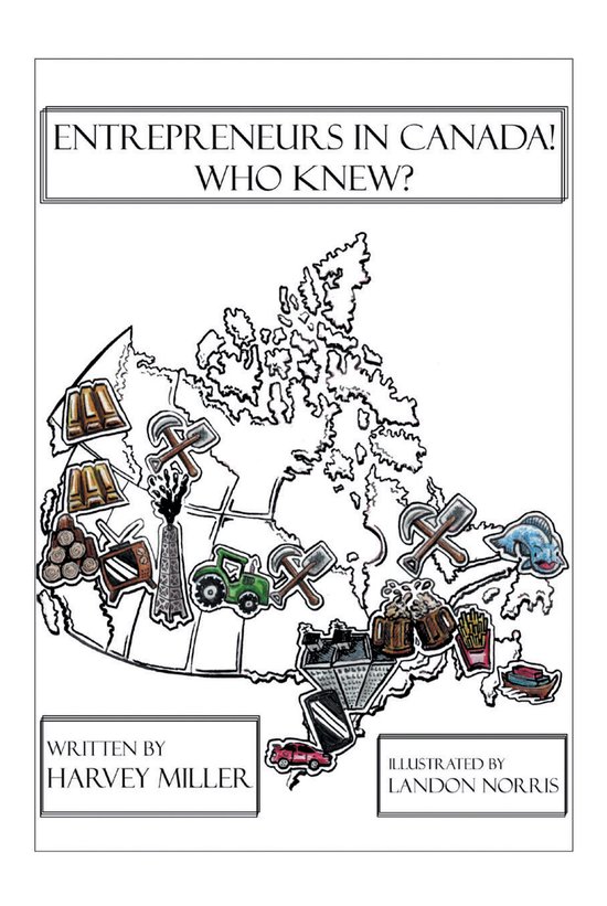 Entrepreneurs in Canada! - Who Knew? - cover