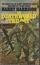 Deathworld Trilogy