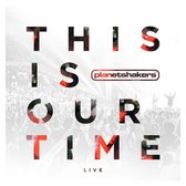 This Is Our Time: Live