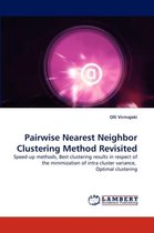 Pairwise Nearest Neighbor Clustering Method Revisited