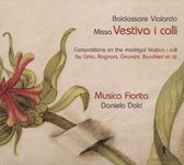 Musica Fiorita, Daniela Dolci - Missa Vestiva I Colli (CD)