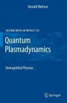 Quantum Plasmadynamics