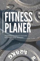 Fitness Planer Trainingstagebuch f r das w chentliche Training