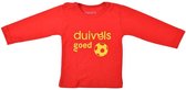 Rode Duivels - Baby - T-Shirt lange mouw - Duivels Goed - maat 74/80
