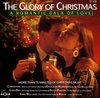 The Glory of Christmas: A Romantic Gala of Love