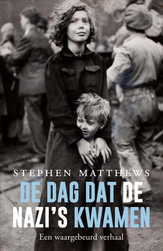De dag dat de nazi's kwamen - cover