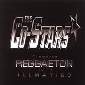 Co-Star Presenta: Reggaeton, Vol. 1: Illmatico