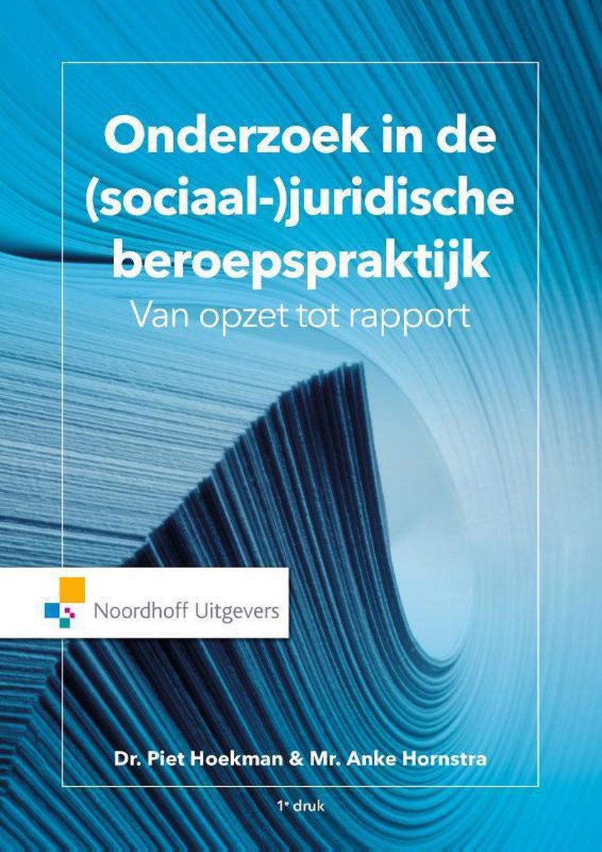 Onderzoek in de (sociaal-) juridische beroepspraktijk - Piet Hoekman