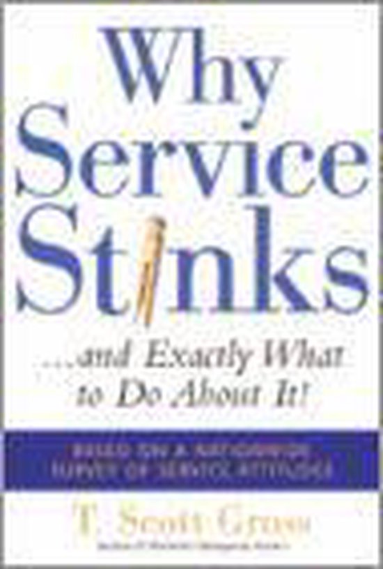 Why Service Stinks... - cover