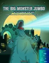 The Big Monster Jumbo Activity Book For Kids