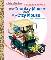 Richard Scarry's The Country Mouse and the City Mouse Little Golden Book