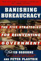 Banishing Bureaucracy