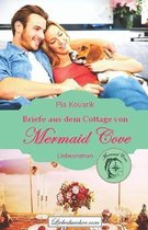 Briefe aus dem Cottage von Mermaid Cove