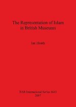 The Representation of Islam in British Museums