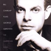 Plays George Gershwin: The American Soul