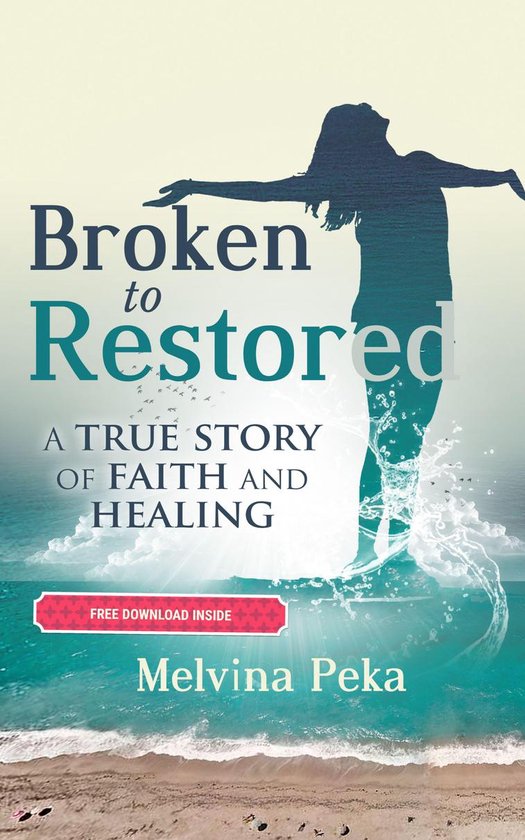 Broken to Restored - cover