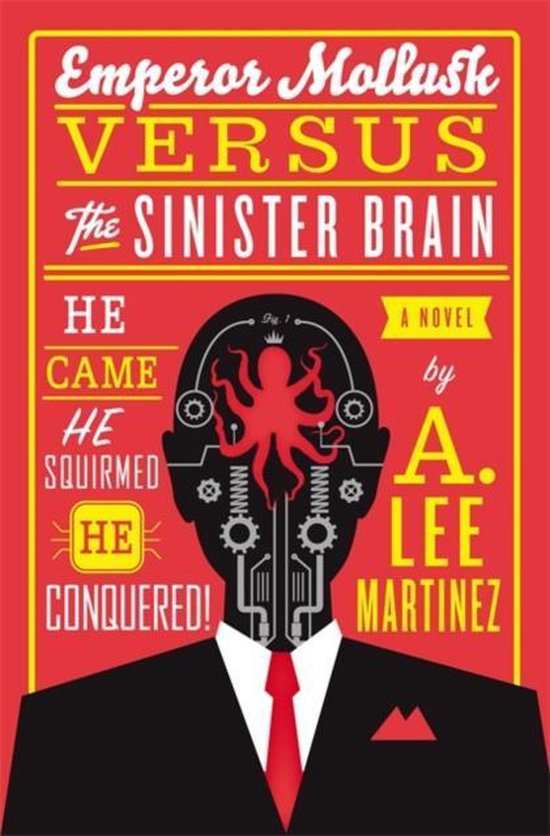 Emperor Mollusk Versus The Sinister Brain - cover