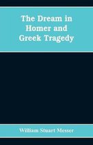 The dream in Homer and Greek tragedy