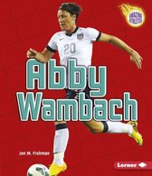 Amazing Athletes - Abby Wambach