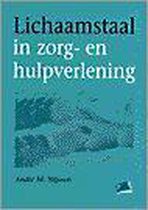 Lichaamstaal In Zorg En Hulpverlening