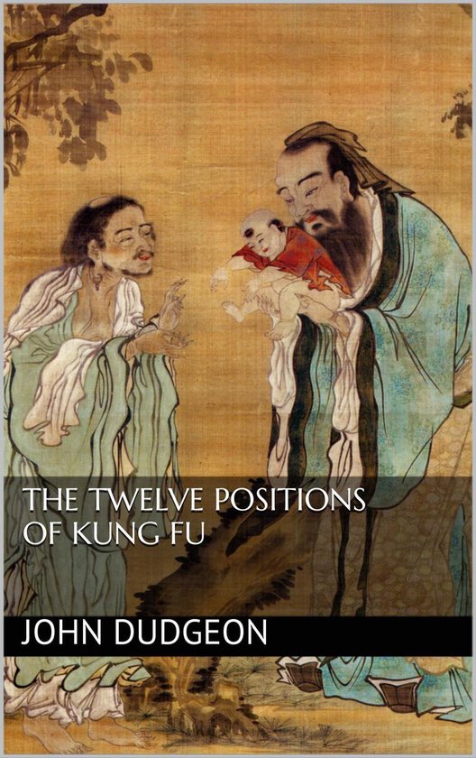 The Twelve Positions of Kung Fu - cover