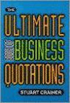 The Ultimate Book of Business Quotations