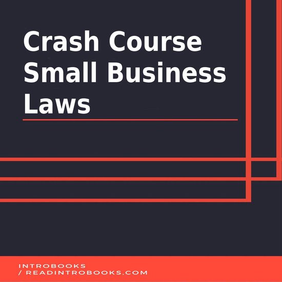 Crash Course Small Business Laws - cover