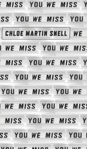 We Miss You