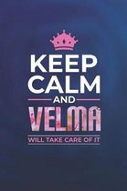 Keep Calm and Velma Will Take Care of It