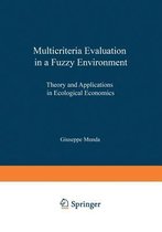 Multicriteria Evaluation in a Fuzzy Environment