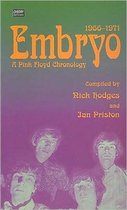 Embryo: A Pink Floyd Chronology