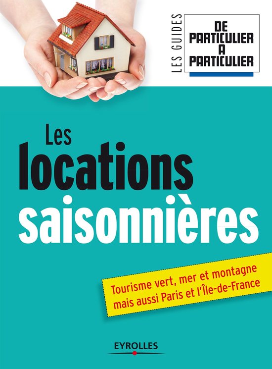 Les guides - De particulier à particulier - Les locations s ... - cover