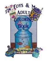 Tin Toys & More Adult Coloring Book