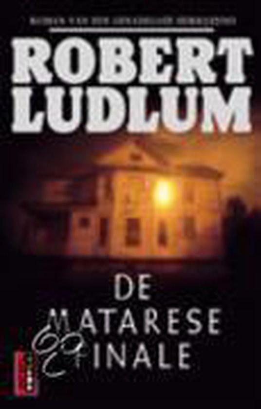 Cover van het boek 'De Matarese finale' van Robert Ludlum
