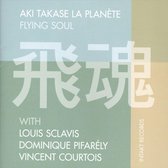 Aki Takase & La Planete Quartet - Flying Soul (CD)